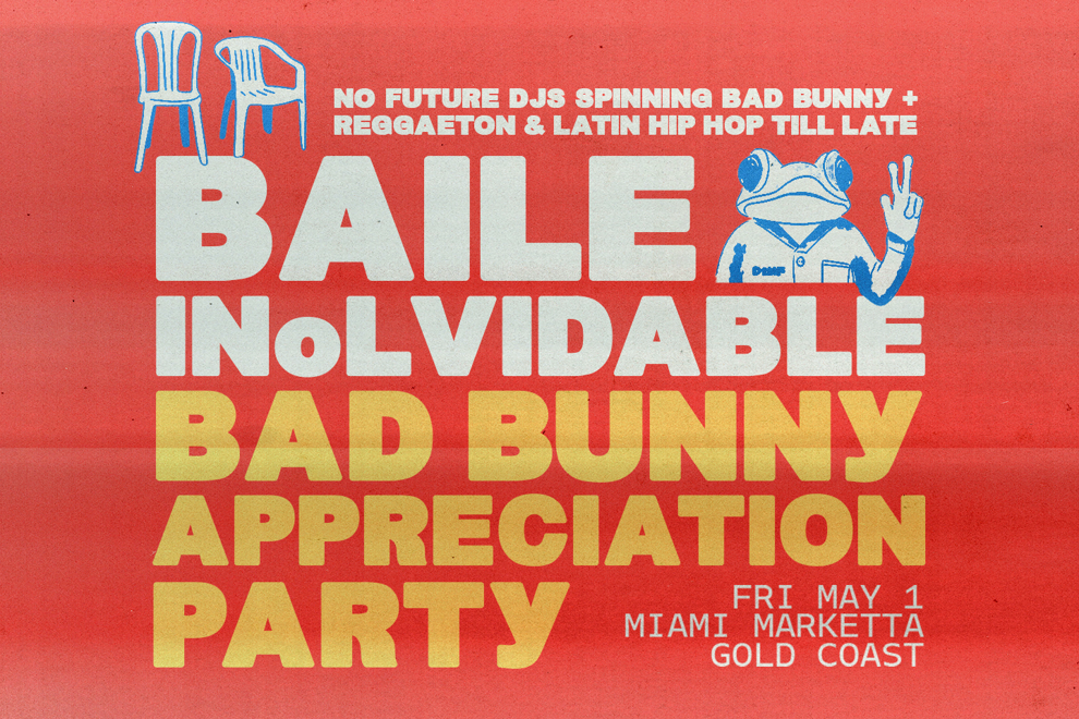 BAILE INoLVIDABLE: Bad Bunny Appreciation Party - Gold Coast
