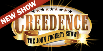 Creedence - The John Fogerty Show