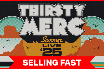 Thirsty Merc - Summer Live '25 Tour