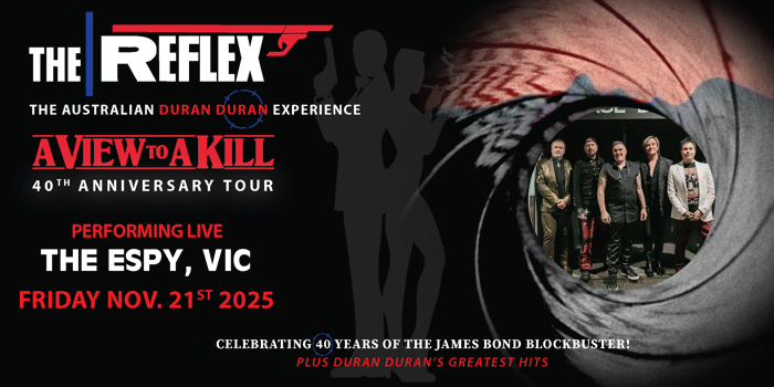 "A View To A Kill" 40th Anniversary Tour