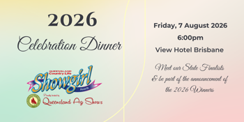 2026 Queensland Showgirl Awards Celebration Dinner
