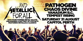 ...And Metallica For All - WA's Four Horned Metal Salute