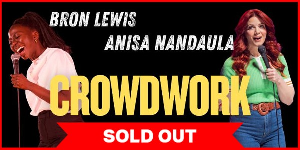 Bron Lewis and Anisa Nandaula: Crowd Work