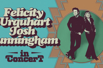 Felicity Urquhart & Josh Cunningham