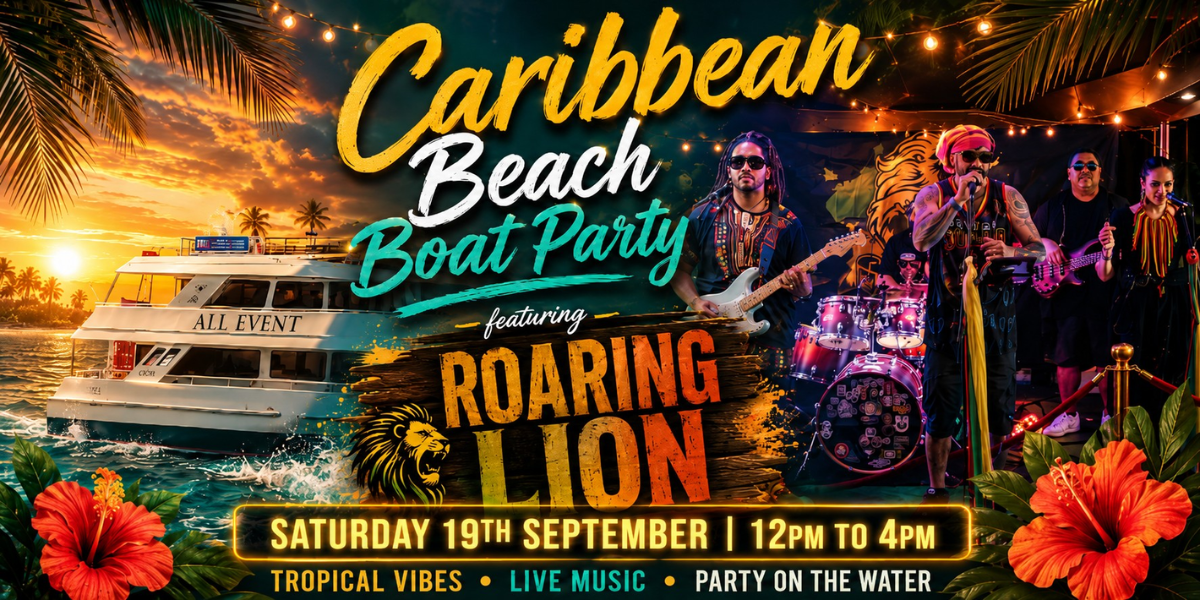 Share this event  Caribbean Beach Boat Party | feat. Roaring Lion