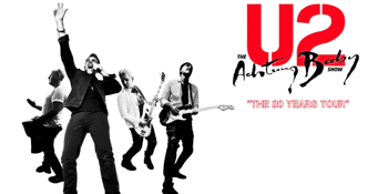 The U2 Show Achtung Baby "The 20 Years Tour"