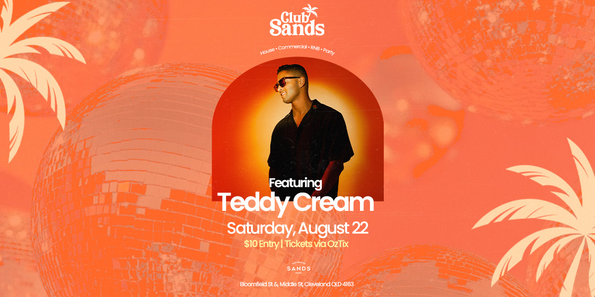 Club Sands — Week Two feat. Teddy Cream