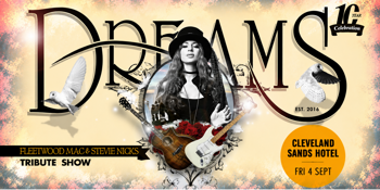 DREAMS - Fleetwood Mac Tribute Show