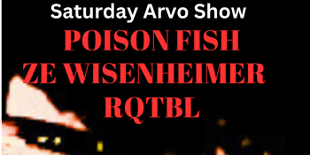 Poison Fish: The Return Show!