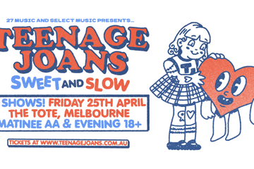 Teenage Joans - Sweet And Slow | MELBOUNRE 18+