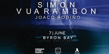 DEEPDOWN Presents - Simon Vuarambon - Byron Bay