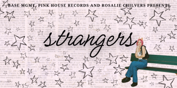Rosalie Chilvers 'Strangers' Single Launch