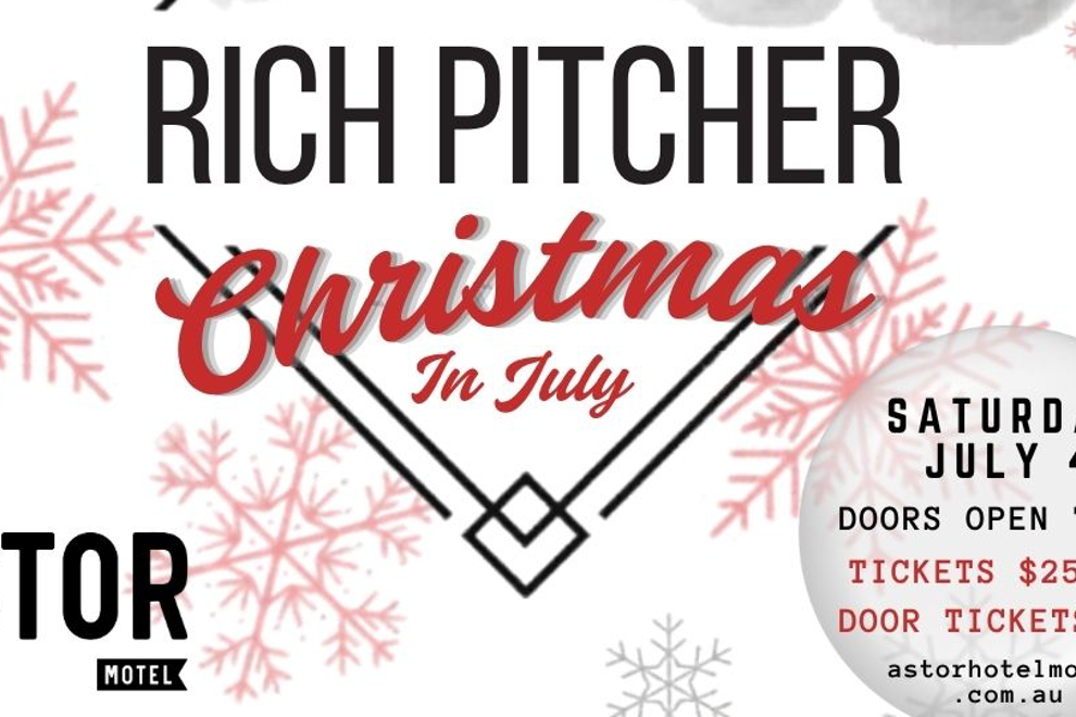 Rich Pitcher Christmas In July