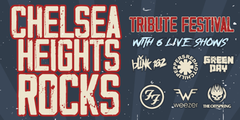 Chelsea Heights Rocks - Tribute Fest