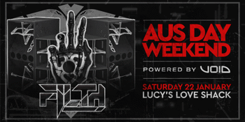 FILTH - VOID SOUND SYSTEM - AUS DAY WEEKEND