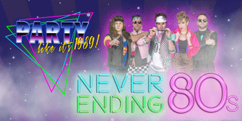 Never Ending 80's - Party like it's 1989!