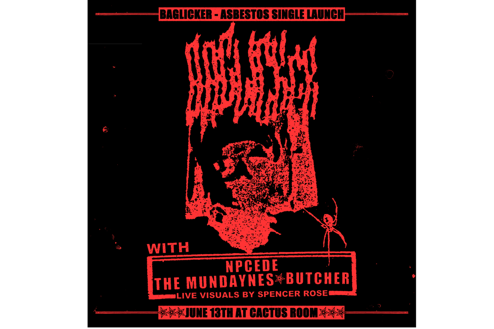 Baglicker - Asbestos Single Launch