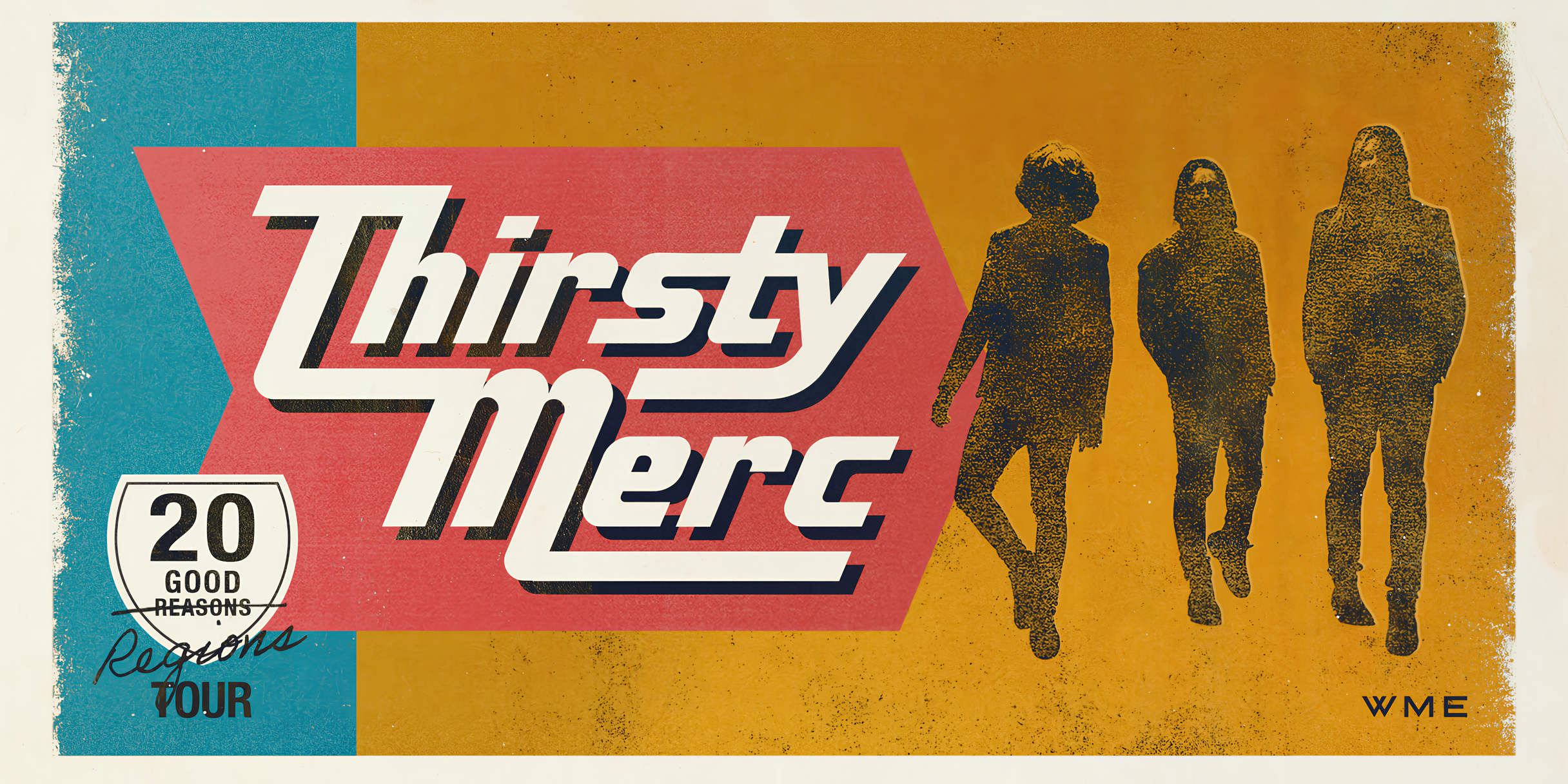 THIRSTY MERC - 20 GOOD REGIONS TOUR