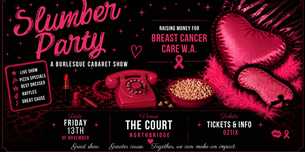 Slumber Party: Raising Money for Breast Cancer Care WA