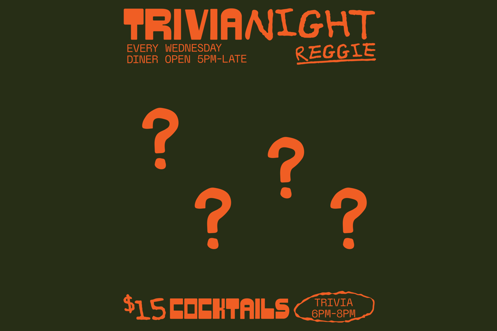 Trivia night at Reggie - 1/04/26