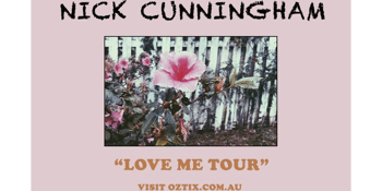 Nick Cunningham - Love Me Tour