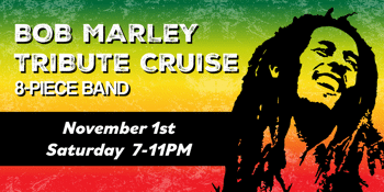 Bob Marley Tribute Cruise on Newcastle Harbour! - 7pm to 11pm