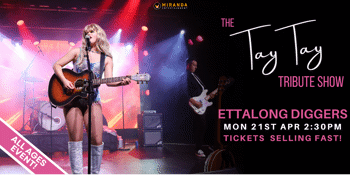 ETTALONG DIGGERS | THE TAY TAY TRIBUTE SHOW | ALL AGES EVENT