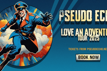 Pseudo Echo Love an Adventure Tour 2025