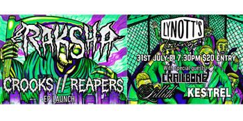 Raksha | Crooks//Reapers EP Launch