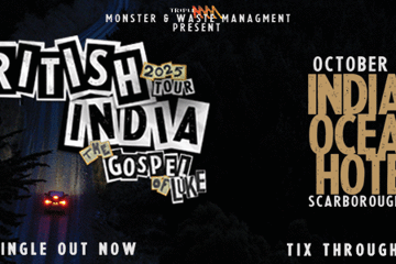 British India 'The Gospel of Luke Tour' | Scarborough