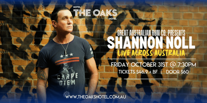 Great Australian Rum Co. Presents Shannon Noll With Special Guest Blake Noll