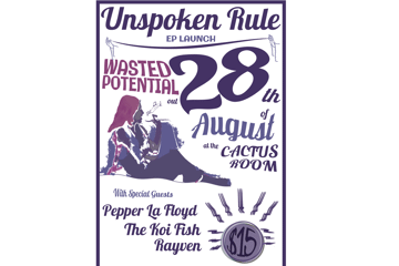 Unspoken Rule - 'Wasted Potential' EP Launch