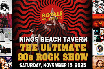 Royale With Cheese - The Ultimate 90's Rock Show