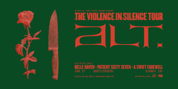 Alt 'The Violence In Silence' Tour | Sydney