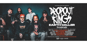 DROPOUT KINGS / EARTHCALLER / LIVECONFORMDIE