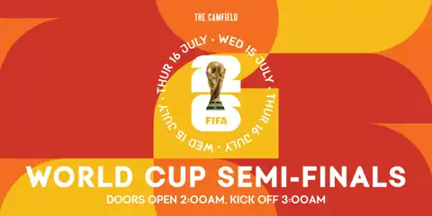 FIFA World Cup Semi-Final 2 at The Camfield