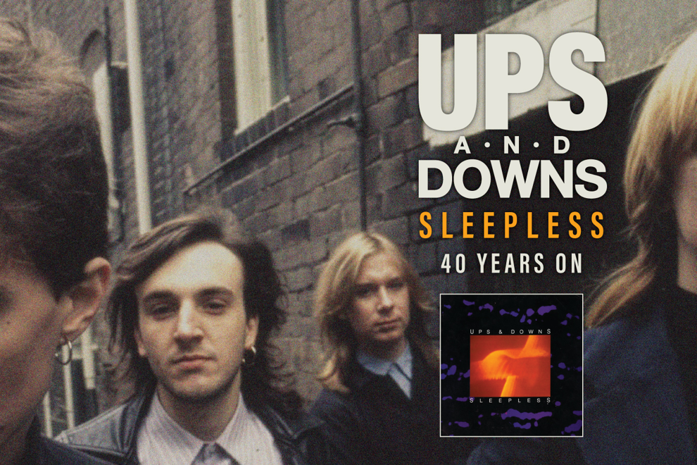 UPS & DOWNS | 'Sleepless' 40 Years On