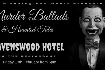 Murder Ballads and Haunted Tales