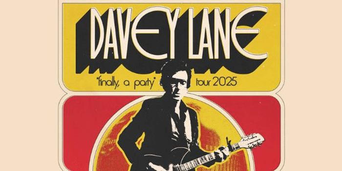 DAVEY LANE  FINALLY, A PARTY TOUR