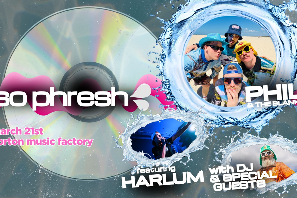 SO PHRESH - Phil and The Blanks