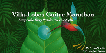 Villa-Lobos Guitar Marathon