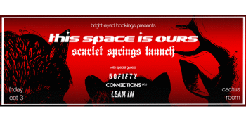 THIS SPACE IS OURS – SCARLET SPRINGS EP RELEASE SHOW