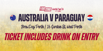 AUSTRALIA v PARAGUAY | Fan Zone
