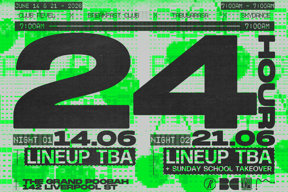 24 HOUR Presented by Revel, Breakfast Club, Tabularasa & Skydance