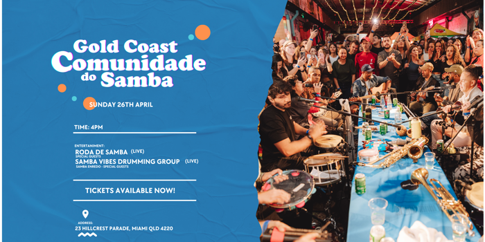 Comunidade do Samba  Gold Coast 3rd Edition