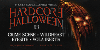 HARDCORE HALLOWEEN 2024 ft. CRIME SCENE, WILDHEART, EYESITE & VOLA INERTIA | BYRON BAY