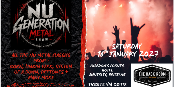 Nu Generation Metal Show live at The Back Room - Concert poster