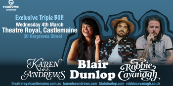 KAREN LEE ANDREWS, ROBBIE CAVANAGH (UK), BLAIR DUNLOP (UK)