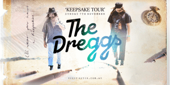 The Dreggs - 'Keepsake Tour'