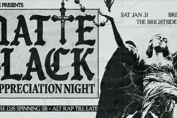 Matte Black: $B Appreciation Night - Brisbane